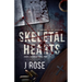 Skeletal Hearts
