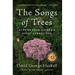 The Songs of Trees: Stories from Nature's Great Connectors