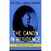 THE CANON IN RESIDENCE (British Mystery Classic): Identity Theft Thriller