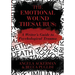 The Emotional Wound Thesaurus: A Writer's Guide to Psychological Trauma