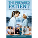 The Prepared Patient