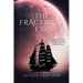 The Fractured Eye: Part 2 of the Blood Moon Chronicle