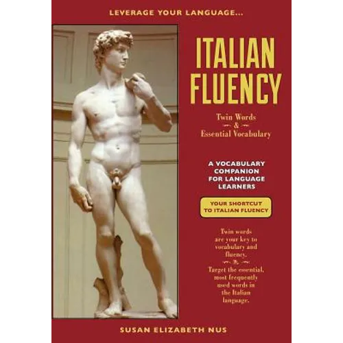 Italian Fluency: Twin-Words and Essential Vocabulary