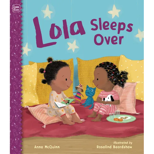 Lola Sleeps Over