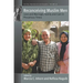 Reconceiving Muslim Men: Love and Marriage, Family and Care in Precarious Times