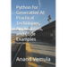 Python for Generative AI: Practical Techniques, Applications, and Code Examples