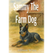 Sammy The Farm Dog