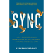 Sync: How Order Emerges from Chaos in the Universe, Nature, and Daily Life
