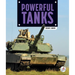 Powerful Tanks