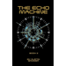 The Echo Machine