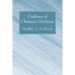 Outlines of Christian Doctrine