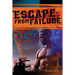Escape From Failure