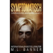 Symptomatisch: Ein Apokalyptischer Horrorthriller