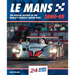 Le Mans 2000-09: The Official History of the World's Greatest Motor Race