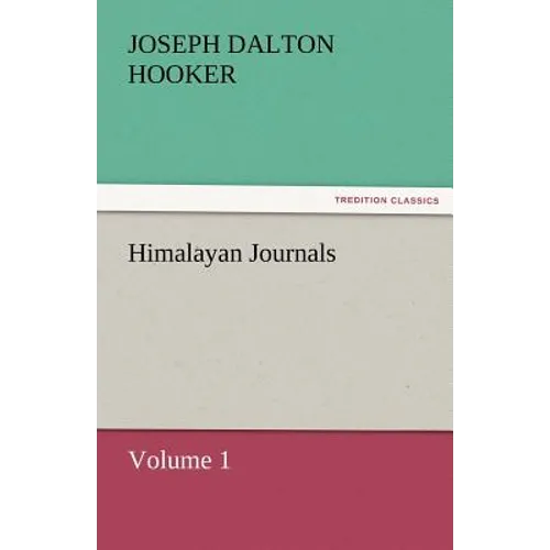 Himalayan Journals - Volume 1