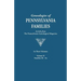 Genealogies of Pennsylvania Families. a Consolidation of Articles from the Pennsylvania Genealogical Magazine. in Three Volumes. Volume II: Families H