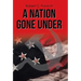 A Nation Gone Under