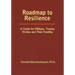 Roadmap to Resilience: A Guide for Military Trauma Victims and Their Families