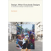 Design, When Everybody Designs: An Introduction to Design for Social Innovation