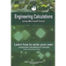 Engineering Calculations using Microsoft Excel: Learn how to write your own customized calculations in minutes