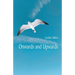 Onwards and Upwards