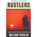 Rustlers: A Jessie Weaver Western Adventure Book 2