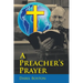 A Preacher's Prayer