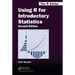 Using R for Introductory Statistics