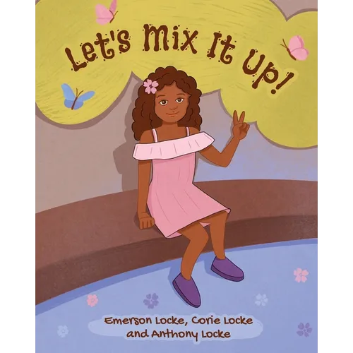 Let's Mix It Up!