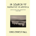 In Search of Narrative In America: Unfinished and Abandoned 1988-2001