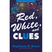 Red, White, and Clues