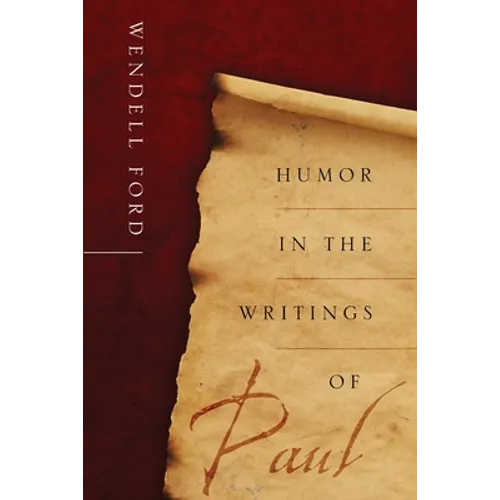 Humor in the Writings of Paul