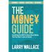 The Money Guide: Everything You NEED to Know About Money That You Didn't Learn at School!