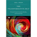 The Transformative Self: Personal Growth, Narrative Identity, and the Good Life