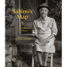 Sabino's Map: Life in Chimayó's Old Plaza, Thirtieth Anniversary Edition