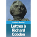 Lettres à Richard Cobden