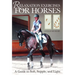 Relaxation Exercises for Riding Horses: A Guide to Soft, Supple, and Light