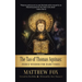 The Tao of Thomas Aquinas: Fierce Wisdom for Hard Times