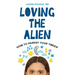 Loving the Alien
