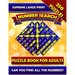 Supreme Large Print Number Search Puzzle Book For Adults: Brain Boosting Seek and Find Number Search Book for Seniors. Can You Find all the Numbers?