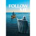 Follow Me