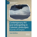 Contemporary Art and Unforgetting in Colonial Landscapes: Islands of Empire