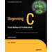 Beginning C: From Novice to Professional