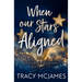 When Our Stars Aligned