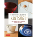 A Beginner's Guide to Kintsugi: The Japanese Art of Repairing Pottery and Glass
