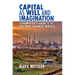 Capital as Will and Imagination: Schumpeter's Guide to the Postwar Japanese Miracle
