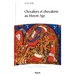 Chevaliers et Chevalerie au Moyen Age