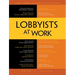 Lobbyists at Work