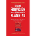 Divine Provision Meets Generosity Planning: How to Live Life to the Fullest While Richly Giving