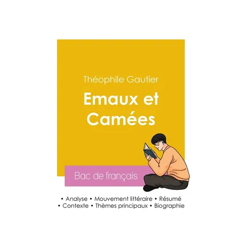 Réussir son Bac de français 2026: Analyse du recueil Emaux et Camées de Théophile Gautier